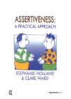 Image for Assertiveness: A Practical Approach