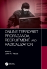 Image for Online terrorist propaganda, recruitment and radicalization