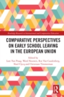 Image for Comparative perspectives on early school leaving in the European Union
