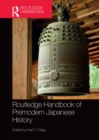 Image for Routledge handbook of premodern Japanese history