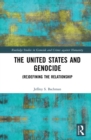Image for The United States and genocide: (re)defining the relationship