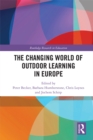 Image for The Changing World of Outdoor Learning in Europe