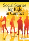Image for Social stories for kids in conflict
