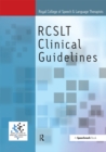 Image for Royal College of Speech &amp; Language Therapists Clinical Guidelines
