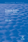 Image for Analyzing Modern Business Cycles: Essays Honoring: Essays Honoring