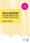 Image for Philosophy for AS and A level: epistemology and moral philosophy