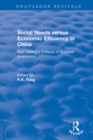 Image for Social needs versus economic efficiency in China: Sun Yefang&#39;s critique of socialist economics