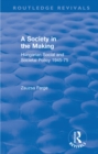 Image for Society in the making: Hungarian social and societal policy, 1945-75