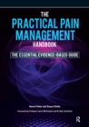 Image for The practical pain management handbook: the essential evidence-based guide