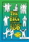 Image for Big Book of Blobs