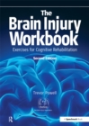 Image for The Brain Injury Workbook: Exercises for Cognitive Rehabilitation