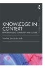Image for Knowledge in context: representations, community and culture