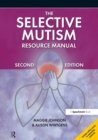 Image for The selective mutism resource manual