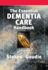 Image for The essential dementia care handbook: a good practice guide