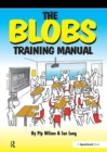Image for The Blobs Training Manual: A Speechmark Practical Training Manual