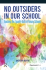 Image for No outsiders in our school: teaching the Equality Act in primary schools