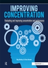 Image for Improving concentration: evaluating and improving concentration and performance