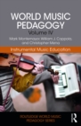 Image for World music pedagogy.: (Instrumental music education)