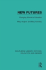 Image for New Futures: Changing Women&#39;s Education