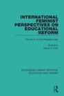 Image for International feminist perspectives on educational reform: the work of Gail Paradise Kelly