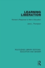 Image for Learning liberation: women&#39;s response to men&#39;s education