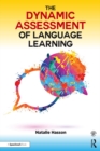 Image for The dynamic assessment of language learning