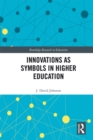 Image for Innovations as symbols in higher education : 17