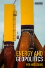 Image for Energy and geopolitics