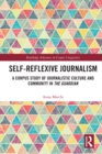 Image for Self-reflexive journalism: a corpus study of journalistic culture and community in The Guardian : 23