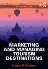 Image for Marketing and managing tourism destinations