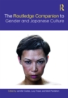 Image for The Routledge companion to gender and Japanese culture