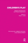 Image for Children&#39;s play: research developments and practical applications : 14