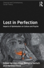 Image for Lost in Perfection: Impacts of Optimisation on Culture and Psyche