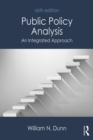 Image for Public policy analysis: an integrated approach