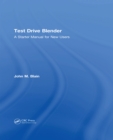 Image for Test drive blender: a starter manual for new users