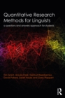 Image for Quantitative research methods for linguistics: a questions and answers approach for students