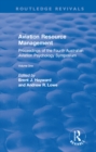 Image for Aviation resource management: proceedings of the Fourth Australian Aviation Psychology Symposium.