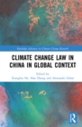 Image for Climate Change Law in China in Global Context