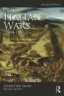 Image for The Italian Wars, 1494-1559: war, state and society in early modern Europe