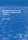Image for Management Careers and Education in Shipping and Logistics