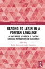 Image for Reading to learn in a foreign language: an integrated approach to foreign language instruction and assessment