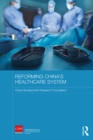 Image for Reforming China&#39;s healthcare system