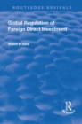 Image for Global regulation of foreign direct investment