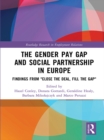 Image for Gender Pay Gap and Social Partnership in Europe: Findings from &amp;quot;Close the Deal, Fill the Gap&amp;quot;