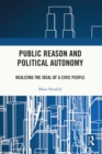 Image for Public Reason: A Critical Introduction