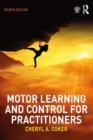 Image for Motor learning and control for practitioners