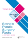 Image for Stone&#39;s plastic surgery facts: a revision guide