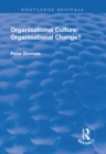 Image for Organisational culture: organisational change?