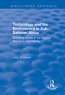 Image for Technology and the environment in Sub-Saharan Africa: emerging trends in the Nigerian manufacturing industry