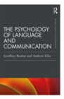 Image for The psychology of language and communication